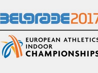 3-5 марта в Белграде пройдет XXXIV Чемпионат Европы по легкой атлетике в помещении - 2017